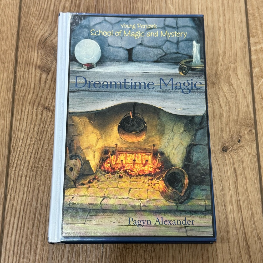 Young Person’s School of Magic and Mystery Dreamtime Magic hardcover book